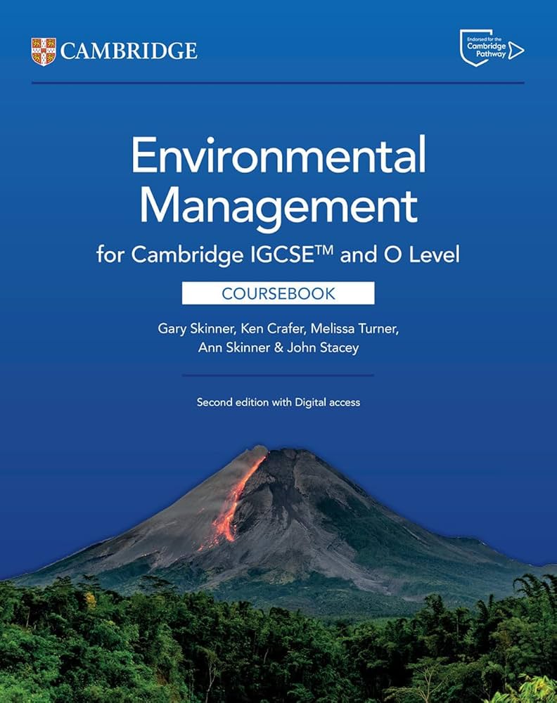 Cambridge IGCSE and O Level Environmental Management Coursebook 2nd Ed (9781009809009)