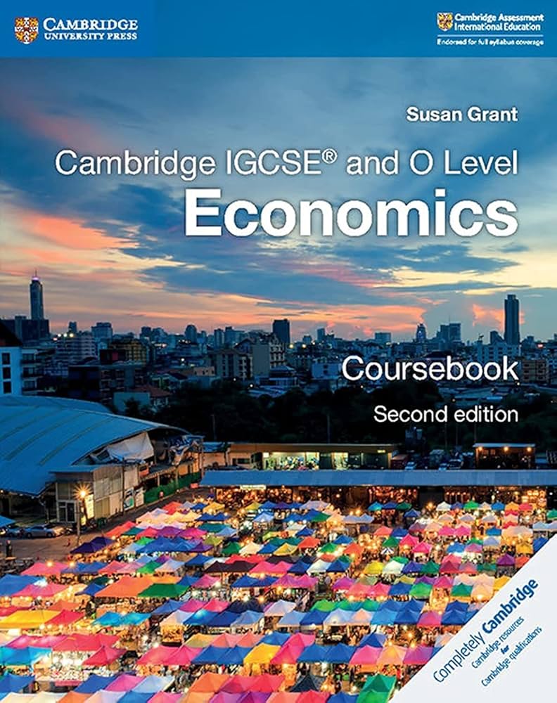 Cambridge IGCSE O Level Economics Coursebook 2nd Ed (9781108440387)