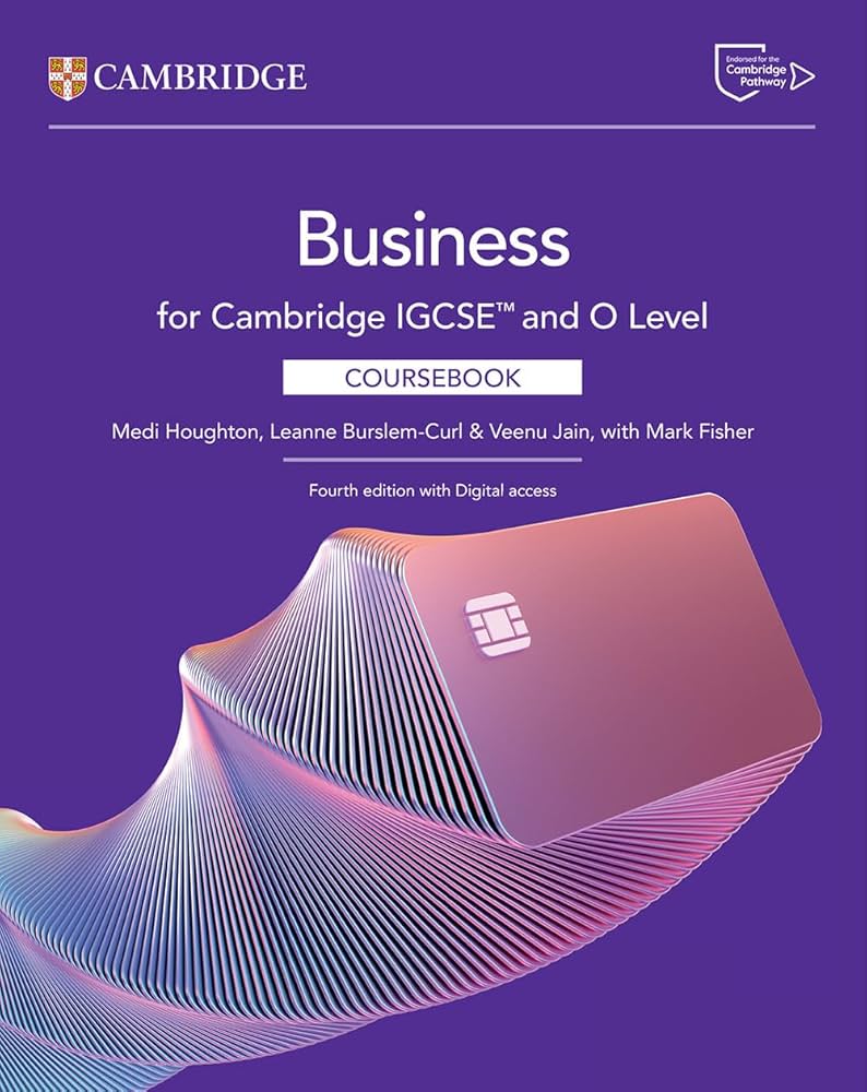Cambridge IGCSE and O Level Business Coursebook 4th Ed (9781009813501)