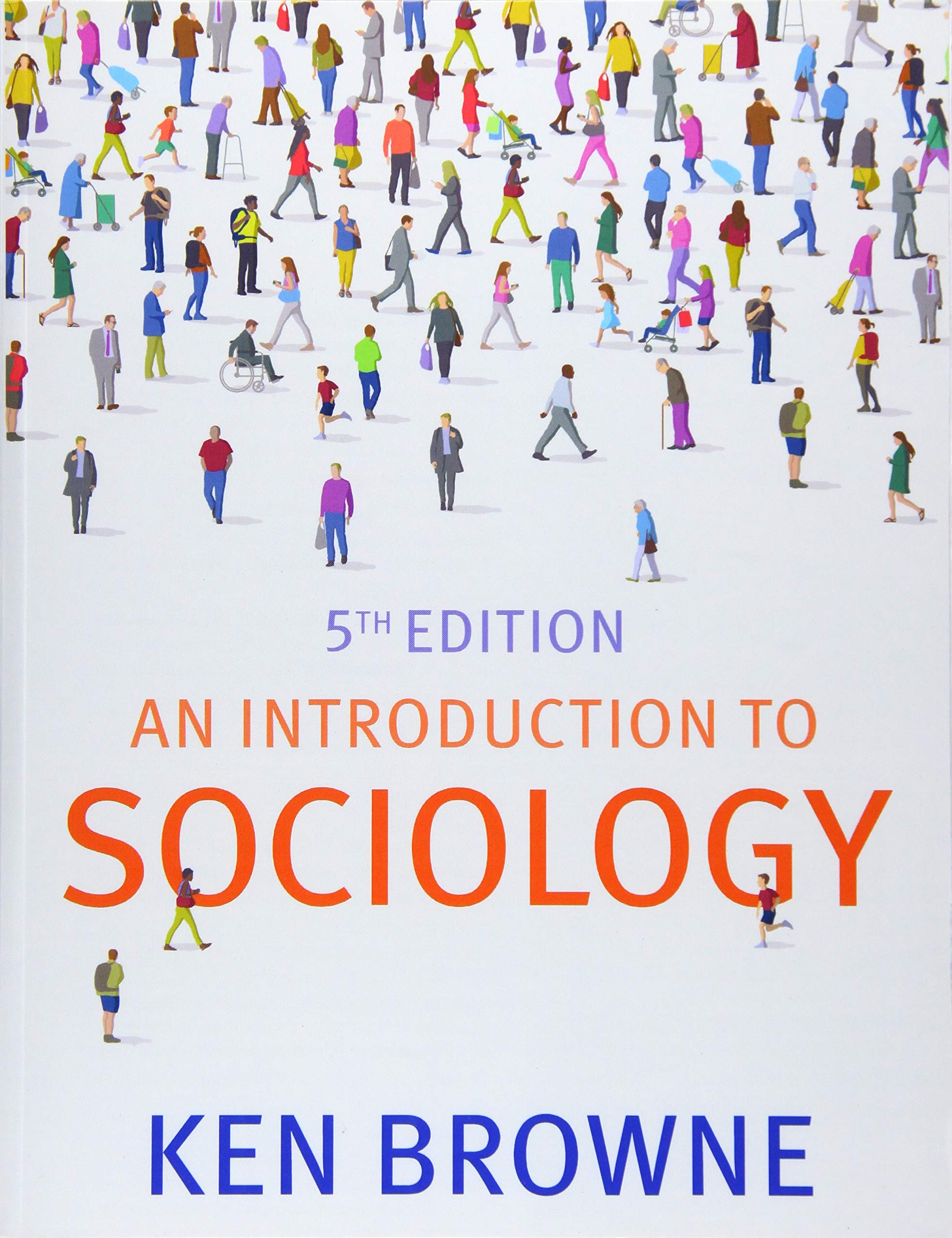An Introduction to Sociology 5th Ed (9781509528004)