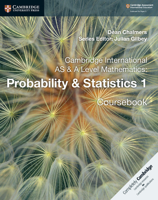 Cambridge AS & A Level Math Probability & Statistics 1 Coursebook (9781108407304)