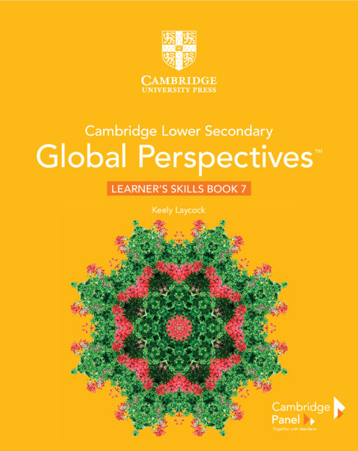 Cambridge Lower Secondary Global Perspectives Learners Skills Book 7 (9781108790512)