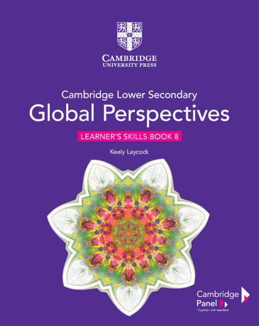 Cambridge Lower Secondary Global Perspectives Learners Skills Book 8 (9781108790543)