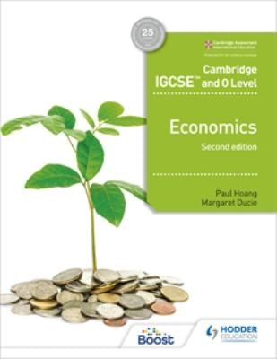 Cambridge IGCSE O Level Economics Coursebook 2nd Ed