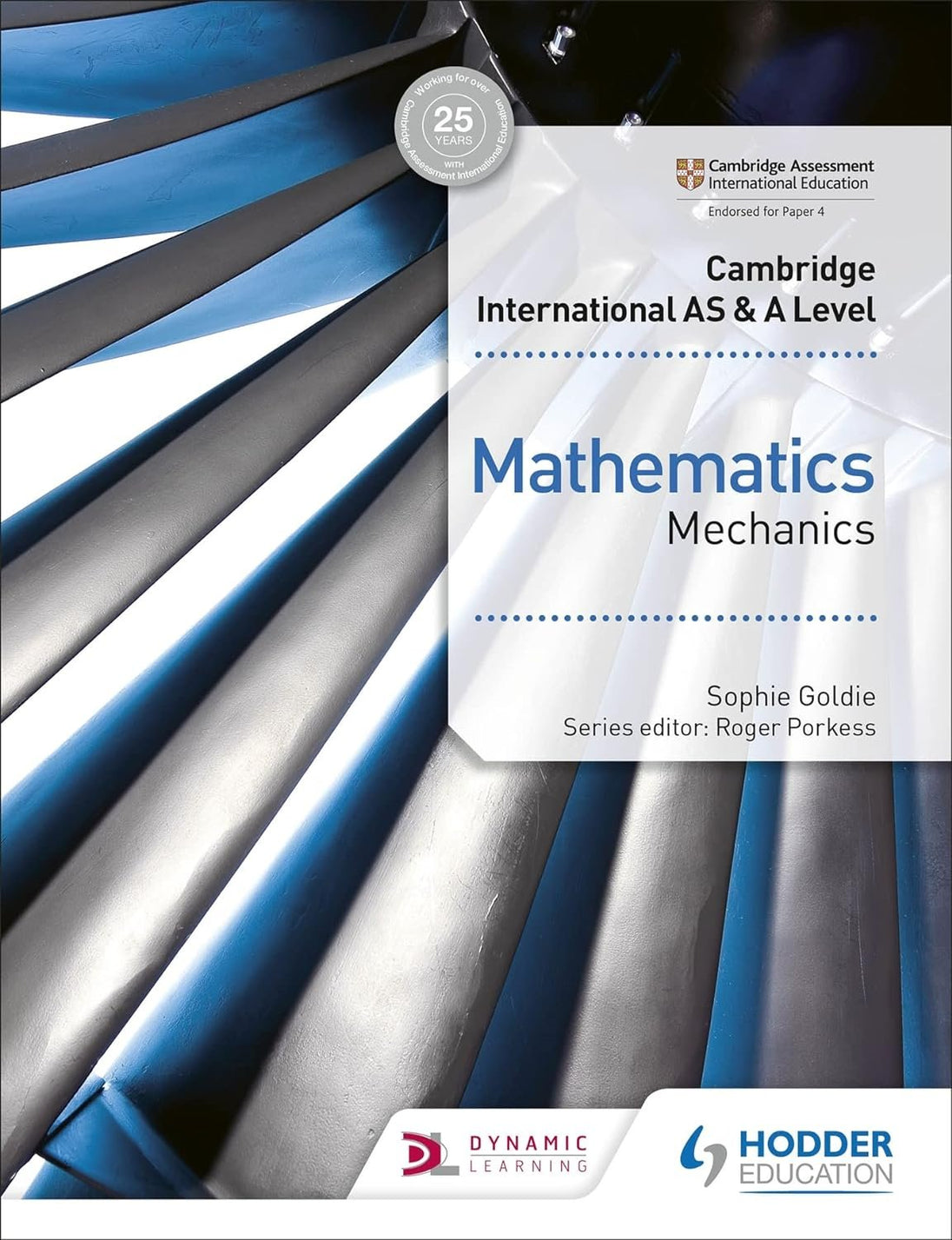 Hodder Cambridge International AS & A Level Mathematics Mechanics (9781510421745)