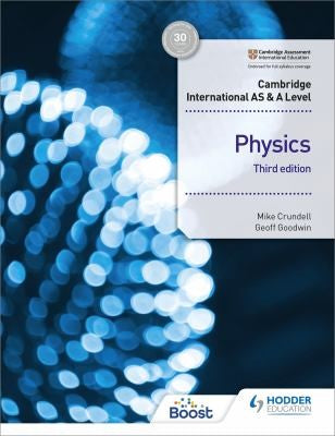 Hodder Cambridge International AS and A Level Physics Students Book 3rd Ed