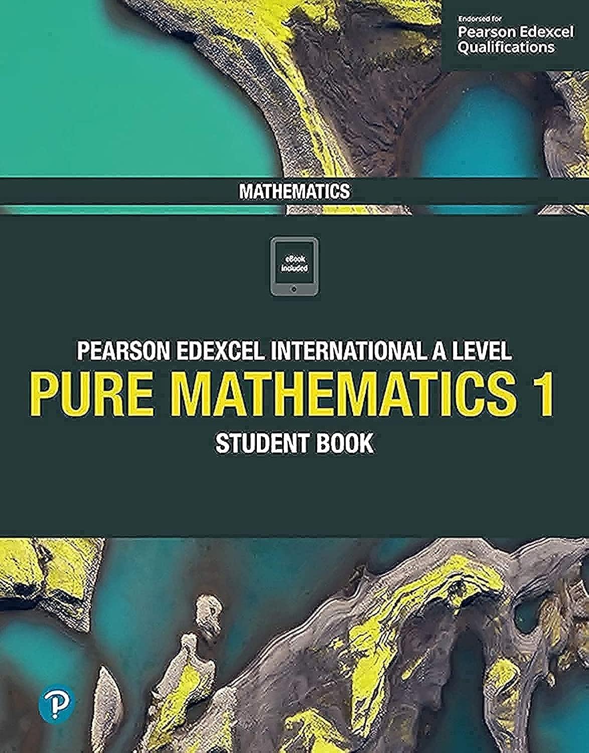 EDEXCEL INTERNATIONAL ADVANCED PURE MATHEMATICS 1 STUDENT BOOK