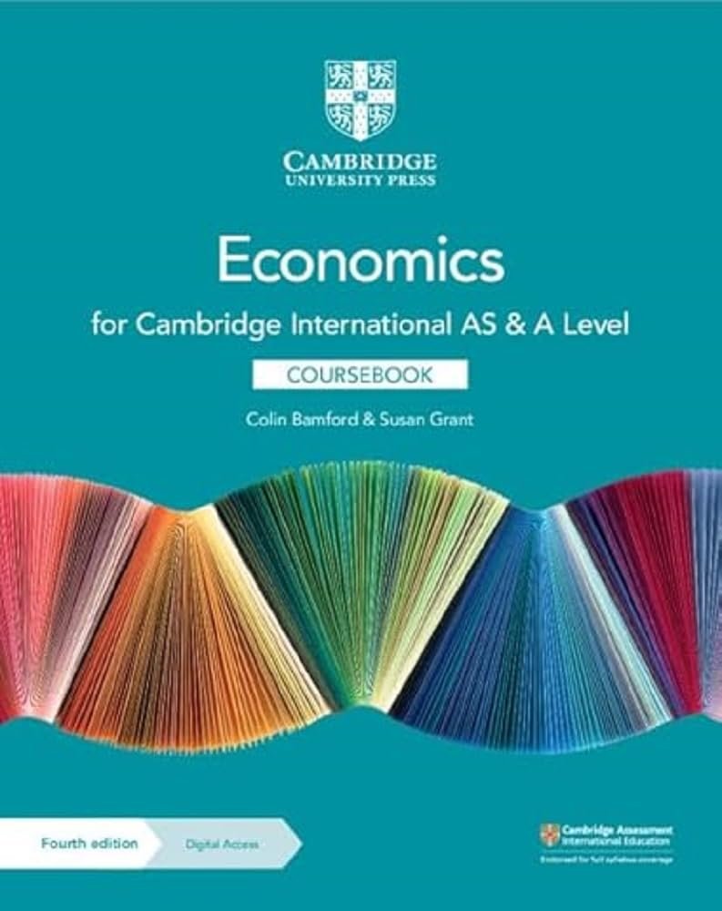 Cambridge International AS & A Level Economics Coursebook 4th Ed (9781108903417)