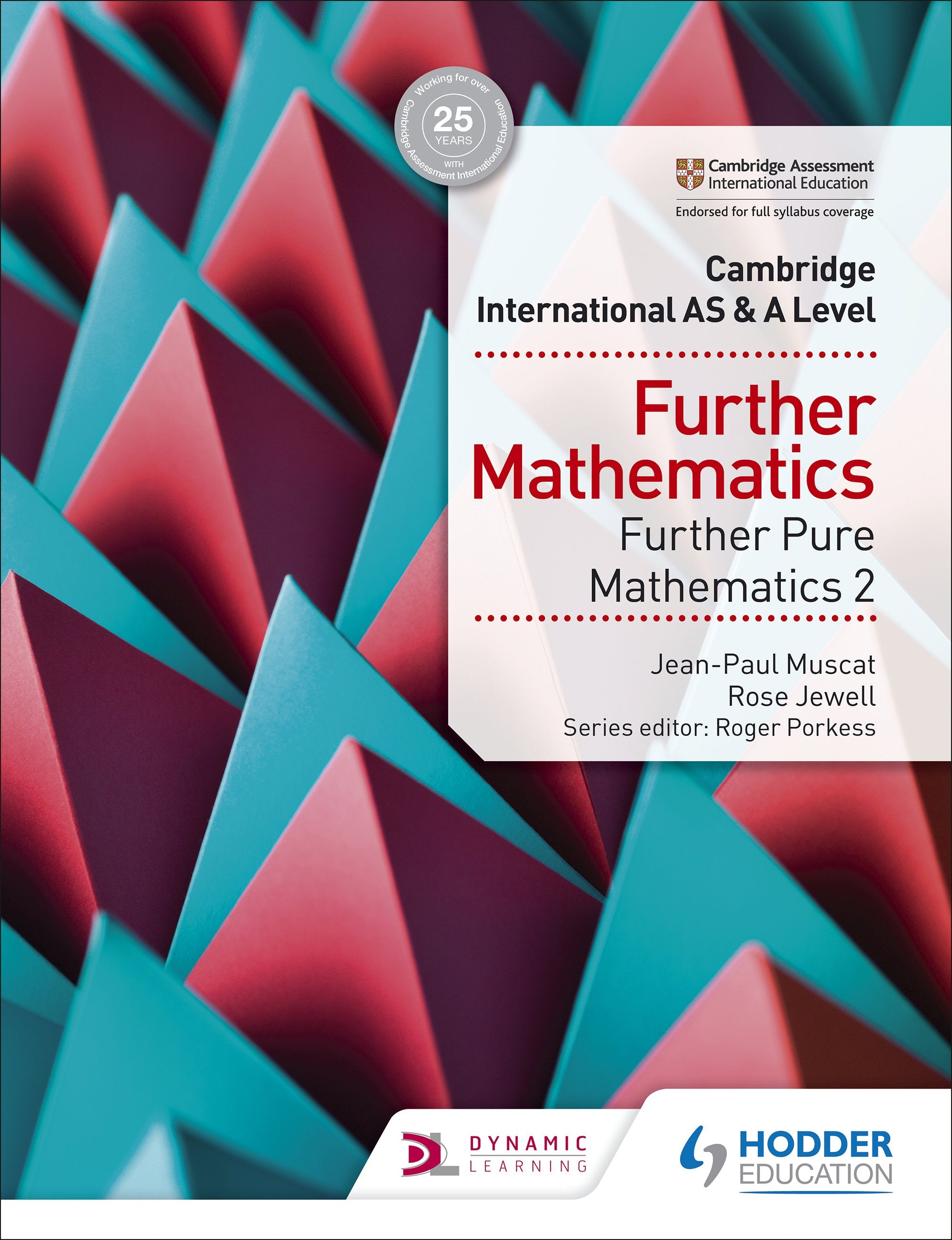 Hodder Cambridge AS and A Level Further Pure Mathematics 2 (9781510421790)