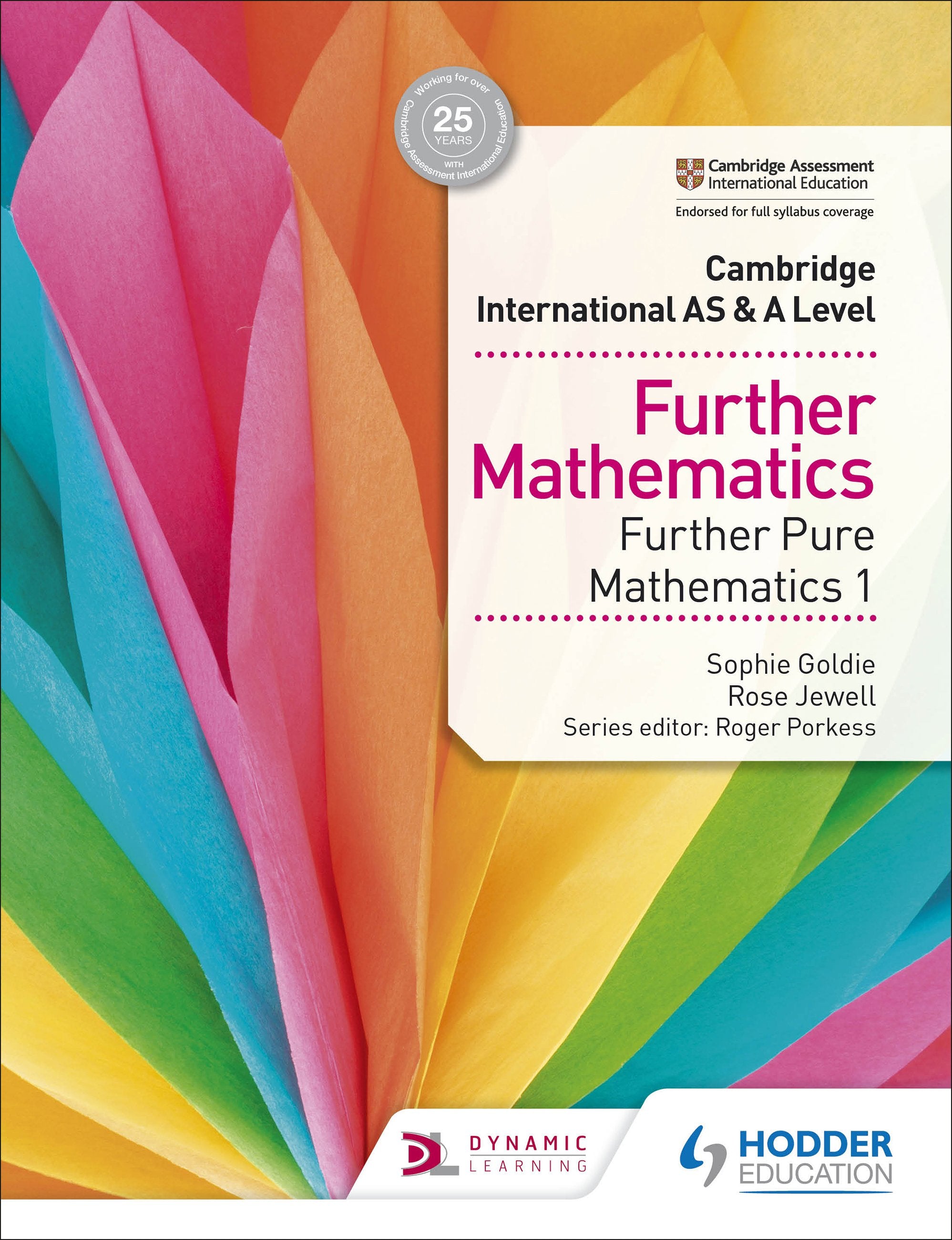 Hodder Cambridge International AS & A Level Further Pure Math 1 (9781510421783)