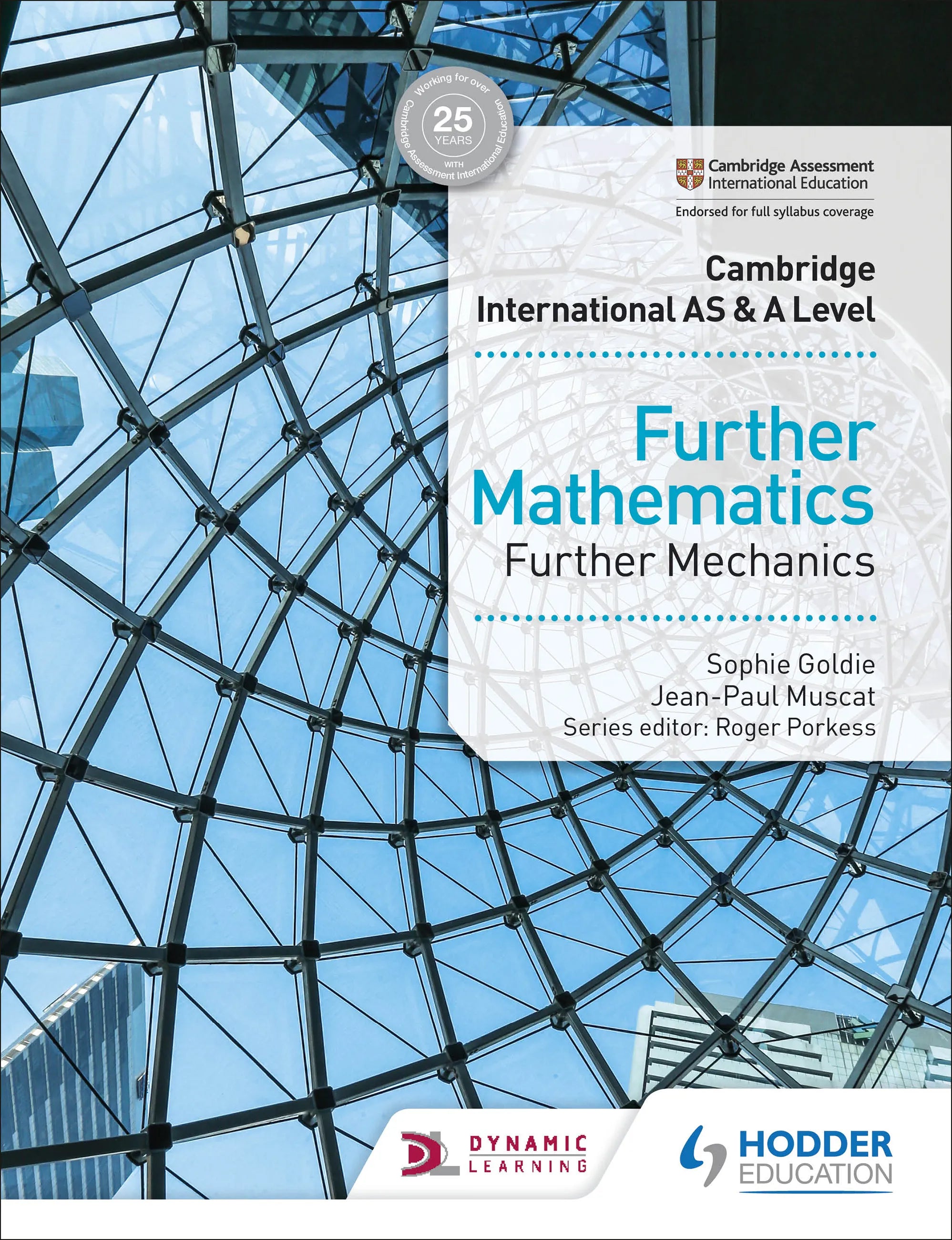 Hodder Cambridge AS & A Level Further Mathematics Further Mechanics (9781510421806)
