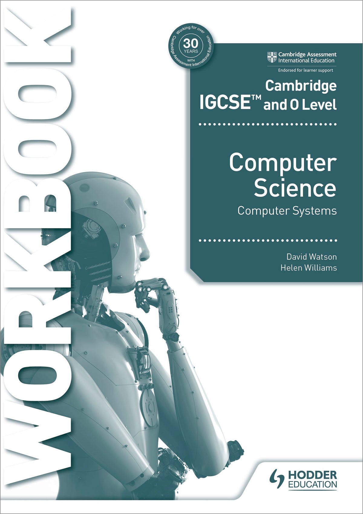 Hodder Cambridge IGCSE Computer Science- Computer Systems Workbook (9781398318496)