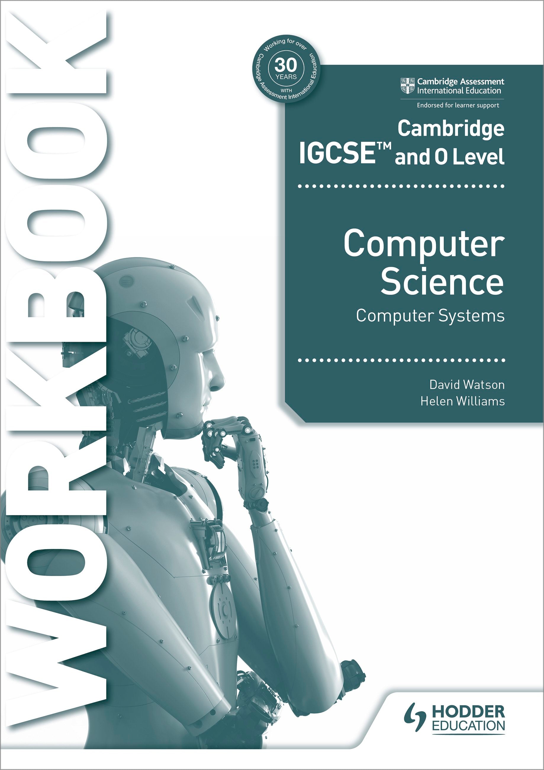 Hodder Cambridge IGCSE Computer Science- Computer Systems Workbook (9781398318496)